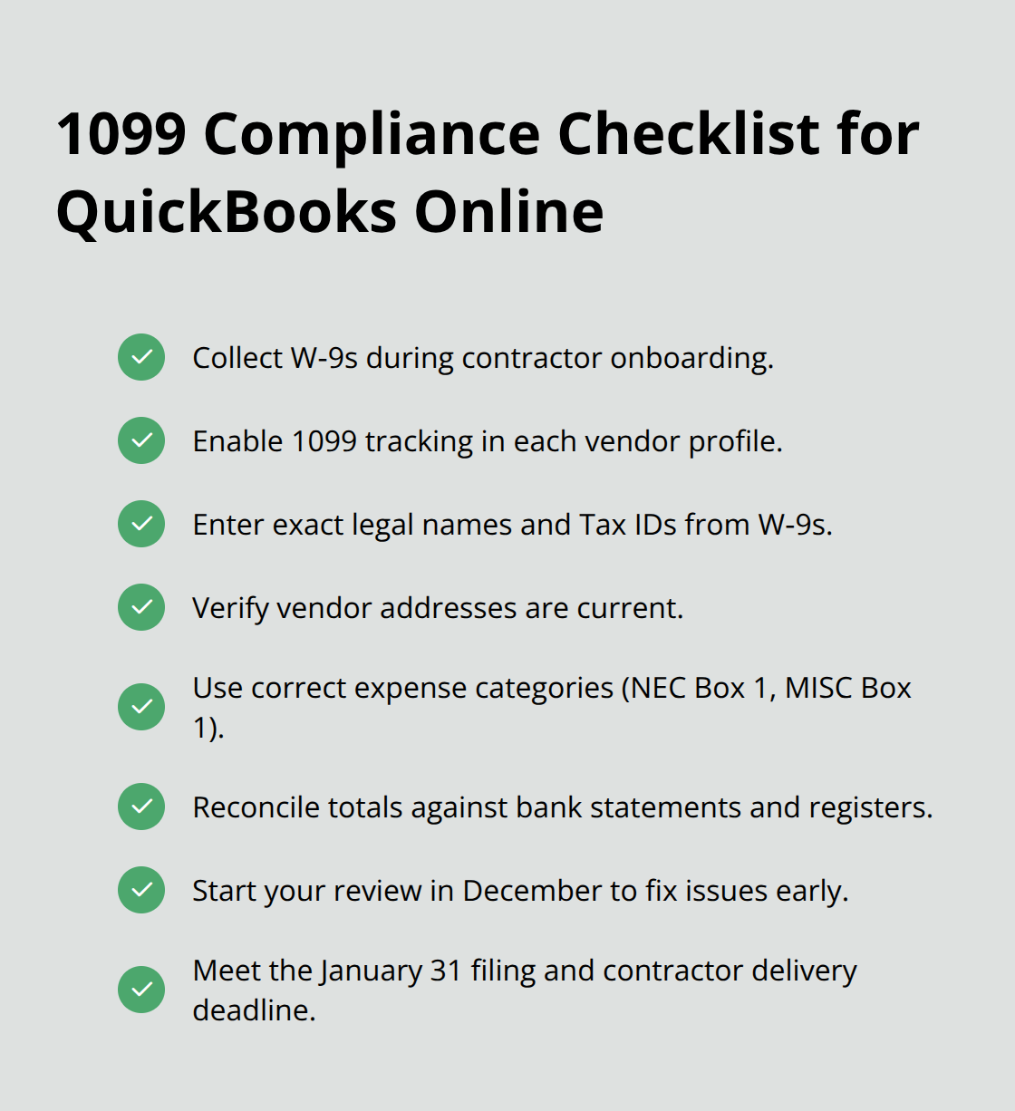 Checklist of steps to stay compliant with 1099 requirements in QuickBooks Online.
